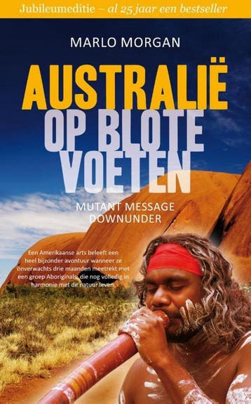 Australie op blote voeten - Marlo Morgan 9789400504943, Boeken, Verzenden, Zo goed als nieuw, Marlo Morgan