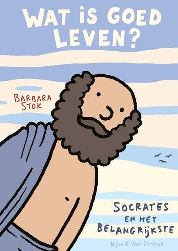 9789038815459 Wat is goed leven? Barbara Stok, Verzenden, Nieuw, Barbara Stok