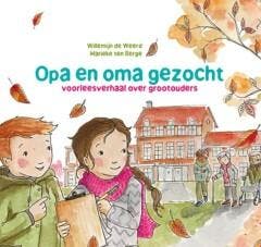 Opa en oma gezocht - Willemijn de Weerd 9789033833212, Verzenden, Gelezen, Willemijn de Weerd