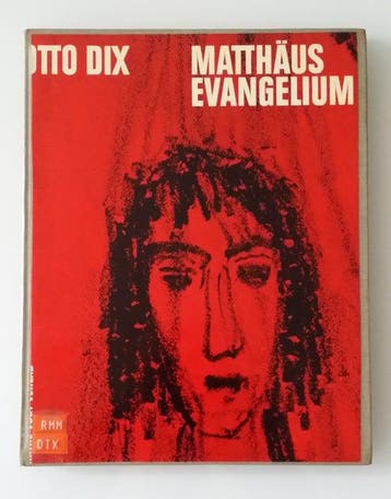 Otto Dix (1891-1969). - Das Evangelium nach Matthäus- 33