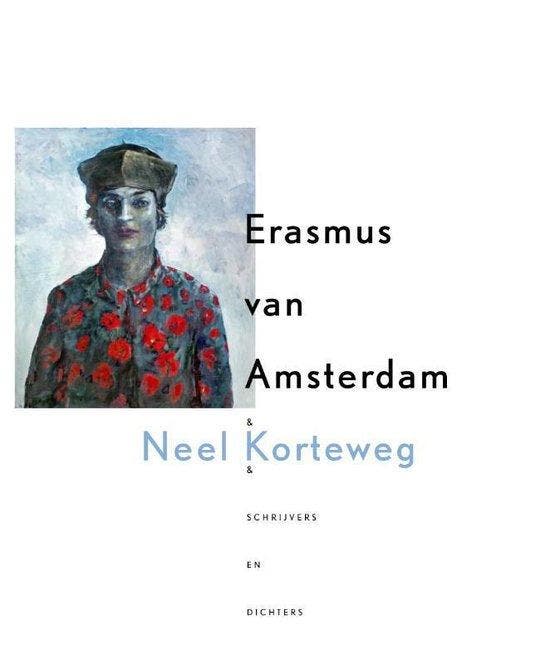 Boek Erasmus van Amsterdam 9789491182211, Boeken, Overige Boeken, Zo goed als nieuw, Verzenden