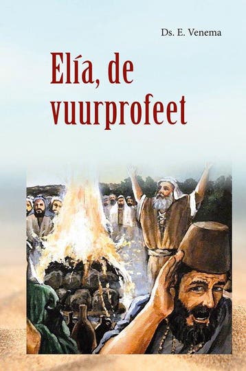 9789461152855 Themapreken 23 - Elia, de vuurprofeet, Boeken, Verzenden, Nieuw, E. Venema