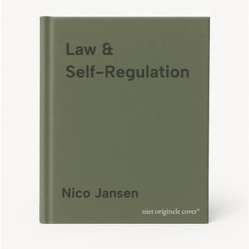 Law & Self-Regulation - Nico Jansen 9789053834343, Verzenden, Zo goed als nieuw, Nico Jansen