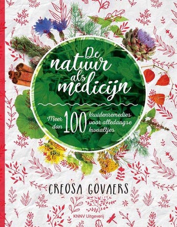 9789050116572 De natuur als medicijn | Tweedehands, Boeken, Verzenden, Zo goed als nieuw, Creosa Govaers