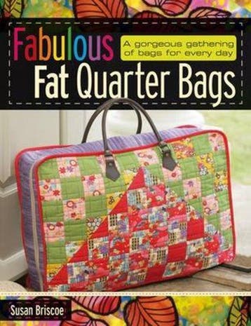 Fabulous Fat Quarter Bags - Briscoe, Verzenden, Gelezen