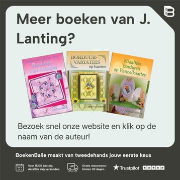 Borduurcreaties met kraaltjes - J. Lanting 9789059450868, Verzenden, Zo goed als nieuw, J. Lanting
