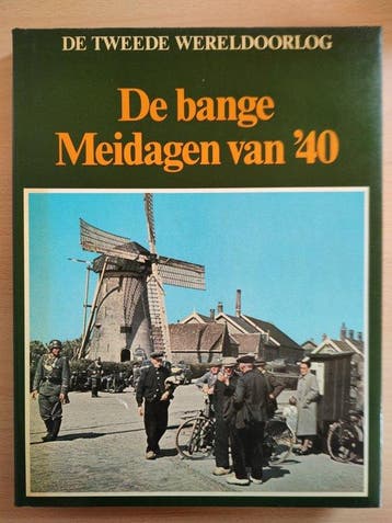 De bange Meidagen van '40 - De tweede wereldoorlog, Boeken, Verzenden, Gelezen