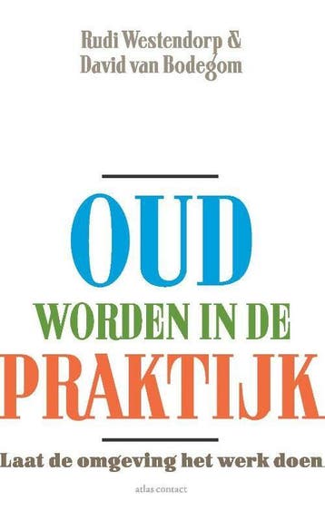 Oud worden in de praktijk (Goed), Verzenden, Gelezen, Rudi Westendorp