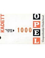 1964 OPEL KADETT SERVICE & GARANTIE HANDLEIDING NEDERLANDS, Nieuw, Opel, Author