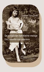 De strijd van het kleine meisje 9789086871773, Boeken, Verzenden, Gelezen, Sanne van Driel
