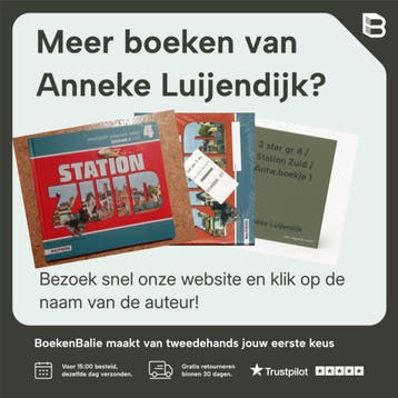 groep 4 / Station Zuid / Roetsjboek 2 9789034590343, Boeken, Verzenden, Gelezen, Anneke Luijendijk