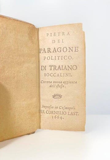 Traiano Boccalini - Pietra del paragone politico - 1664