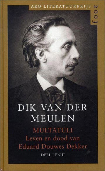 Multatuli - Leven en dood van Eduard Douwes Dekker, Boeken, Overige Boeken, Verzenden, Gelezen, Dik van der Meulen