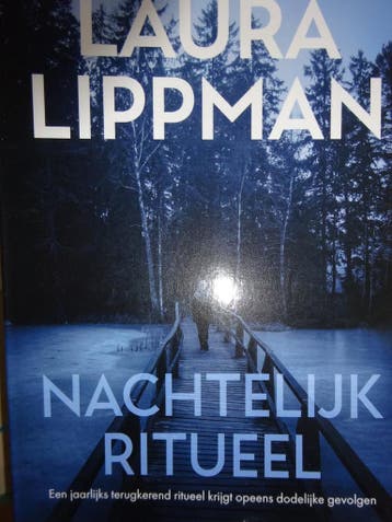Nachtelijk ritueel Laura Lippman - Laura Lippman, Verzenden, Gelezen, Laura Lippman