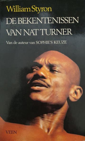 De bekentenissen van Nat Turner - Styron 9789020422757, Boeken, Verzenden, Gelezen, Styron