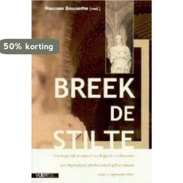 Breek de stilte 9789054873402, Verzenden, Zo goed als nieuw