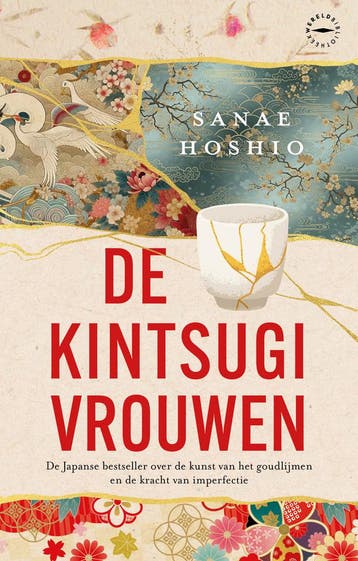 De kintsugi vrouwen 9789028454286 Sanae Hoshio, Verzenden, Zo goed als nieuw, Sanae Hoshio