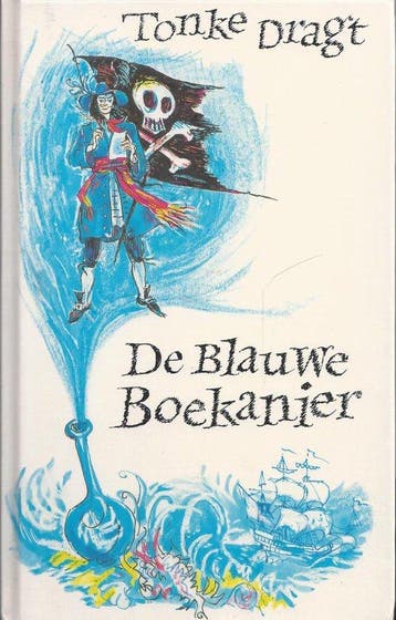 De blauwe boekanier - Dragt 9789025833114, Boeken, Verzenden, Gelezen, Dragt
