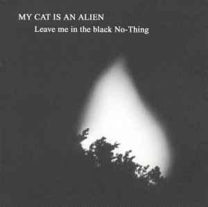 cd digi - My Cat Is An Alien - Leave Me In The Black No-T..., Verzenden, Zo goed als nieuw
