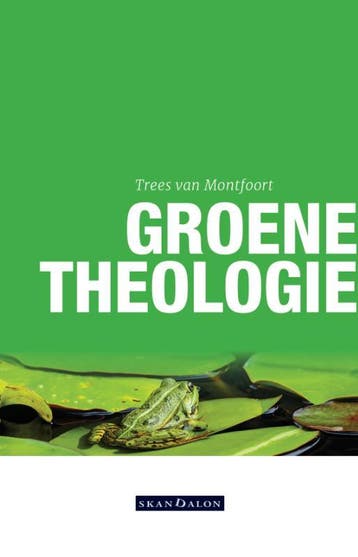 Groene Theologie | Trees Montfoort | Nieuw, Ophalen of Verzenden, Nieuw, Trees Montfoort