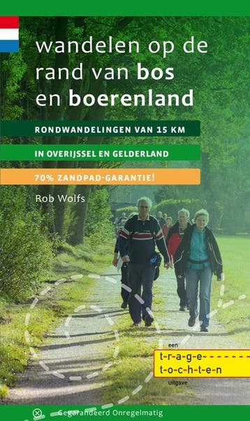 Wandelen op de rand van bos en boerenland - Rob Wolfs, Boeken, Verzenden, Gelezen, Rob Wolfs