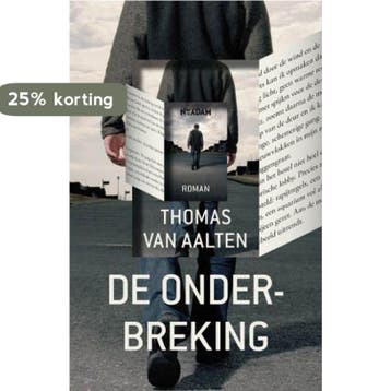 De onderbreking 9789046804902 T. van Aalten, Verzenden, Gelezen, T. van Aalten