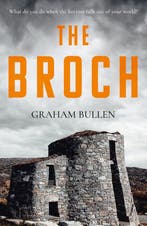 The Broch 9781800463196 Graham Bullen, Verzenden, Gelezen, Graham Bullen