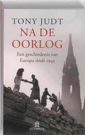 Na de oorlog / Olympus reeks - Tony Judt 9789025434748, Verzenden, Gelezen, Tony Judt