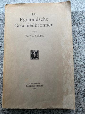 De Egmondsche geschiedbronnen (Dr. P.A. Meilink), Boeken, Verzenden, Dr. P.A. Meilink, 20e eeuw of later, Gelezen