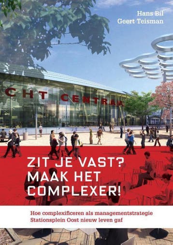 Zit je vast? Maak het complexer! - Hans Bil 9789463011587, Verzenden, Gelezen, Hans Bil
