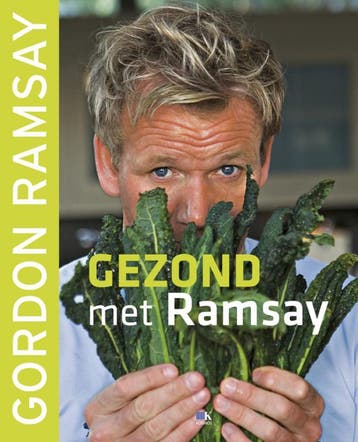 Gezond met Ramsay - Gordon Ramsay 9789021547473, Boeken, Verzenden, Zo goed als nieuw, Gordon Ramsay
