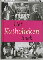 Het katholieken boek / HET ..... BOEK 9789040082061, Verzenden, Gelezen, H. Pijfers