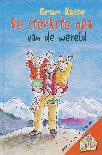 STERKSTE OPA VAN DE WERELD, DE  T&J2 - B. Kasse, Verzenden, Gelezen, B. Kasse