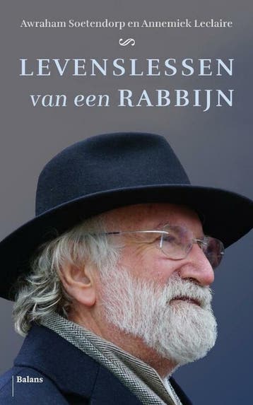 Levenslessen van een rabbijn - Awraham Soetendorp, Verzenden, Zo goed als nieuw, Awraham Soetendorp