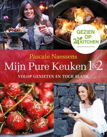 Mijn pure keuken 1 & 2 - Speciale 24Kitchen-editie, Boeken, Verzenden, Zo goed als nieuw, Pascale Naessens