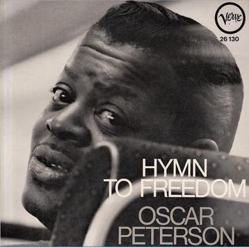 Single - The Oscar Peterson Trio - Hymn To Freedom, Verzenden, Nieuw in verpakking