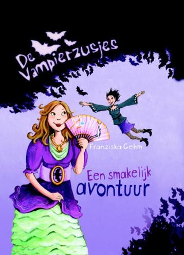 Een smakelijk avontuur / De vampierzusjes / 2 - Franziska, Verzenden, Gelezen, Franziska Gehm