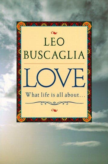 Love - Leo F Buscaglia 9780449911624, Verzenden, Gelezen, Leo F Buscaglia