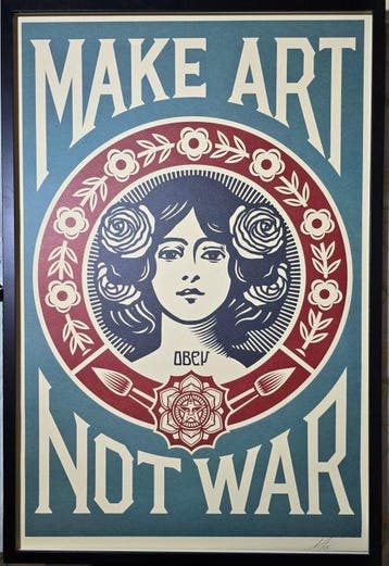Shepard Fairey (OBEY) - Obey - Make Art Not War Blue Edition