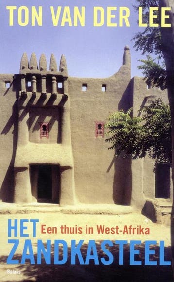Het zandkasteel - Ton van der Lee 9789460032080, Verzenden, Gelezen, Ton van der Lee