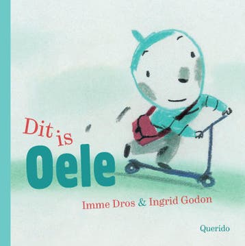 Dit is Oele - Imme Dros 9789045113630, Verzenden, Gelezen, Imme Dros