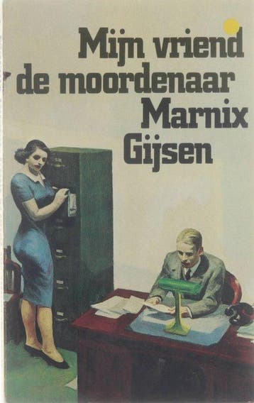Mijn vriend de moordenaar - Gijsen, Boeken, Verzenden, Gelezen