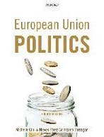 European Union Politics 9780199694754, Boeken, Zo goed als nieuw