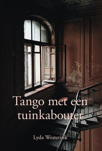 Tango Met Een Tuinkabouter | Lyda Westerink | Nieuw, Ophalen of Verzenden, Nieuw, Lyda Westerink