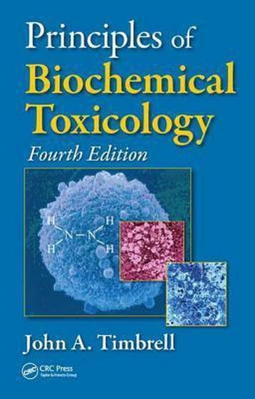 Principles of Biochemical Toxicology - John A. Timbrell, Verzenden, Zo goed als nieuw, John A. Timbrell