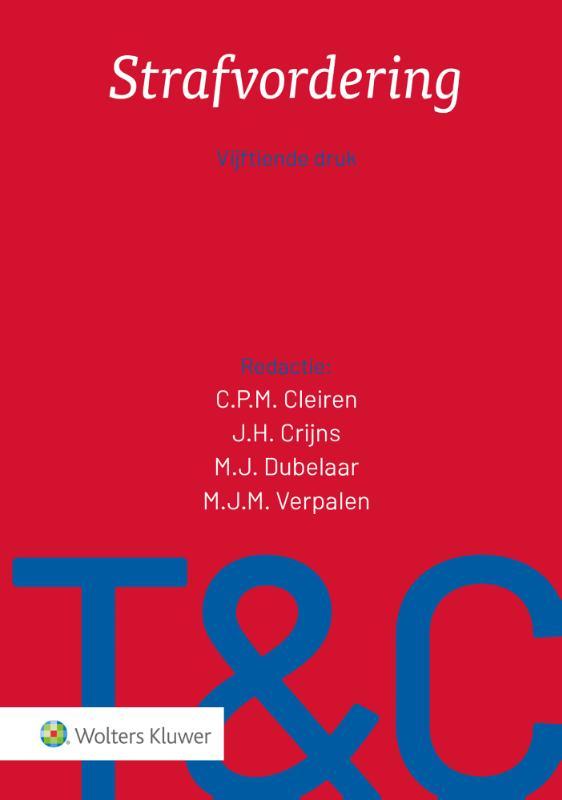 Strafvordering / Tekst & Commentaar 9789013170146, Boeken, Wetenschap, Gelezen, Verzenden