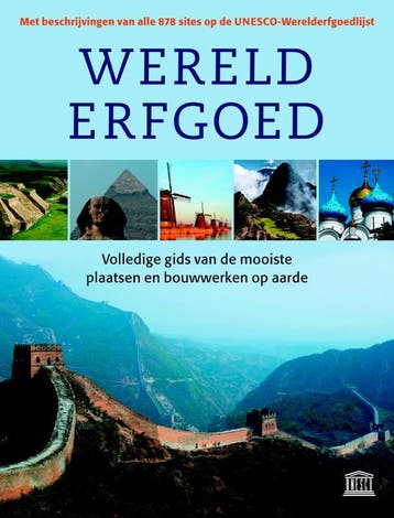Werelderfgoed 9789059563063, Boeken, Verzenden, Zo goed als nieuw