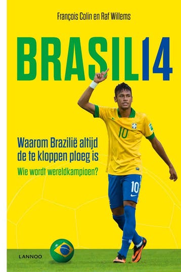 Brasil 14 9789401416825 François Colin, Verzenden, Gelezen, François Colin