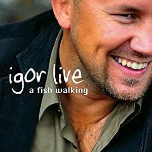 cd - Igor Live - Fish Walking, Verzenden, Zo goed als nieuw