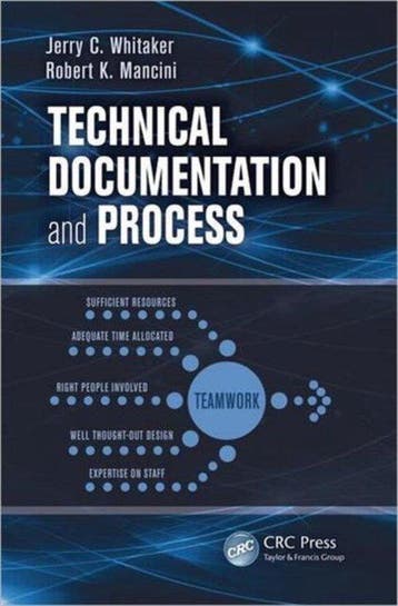 Technical Documentation and Process - Jerry C. Whitaker, Verzenden, Zo goed als nieuw, Jerry C. Whitaker